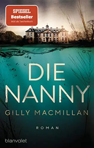 Buchcover Die Nanny von Gilly Macmillan