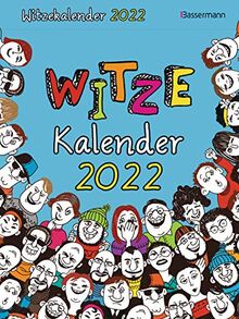 Witzekalender 2022. Der beliebte Abreißkalender - Jetzt 30% lustiger!