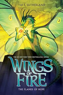 The Flames of Hope (Wings of Fire, 15)