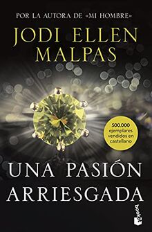 Una pasión arriesgada (Bestseller)