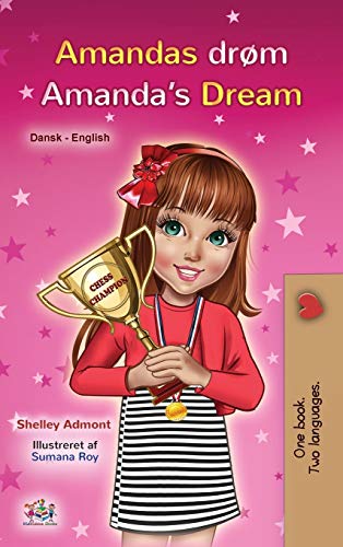 Amanda's Dream (Danish English Bilingual Children's Book) (Danish English Bilingual Collection)