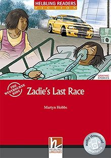 Zadie's Last Race, Class Set: Helbling Readers Red Series / Level 3 (A2)