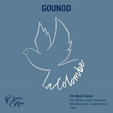 Gounod: La Colombe