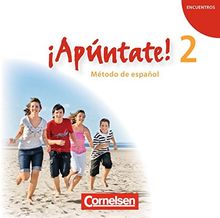 ¡Apúntate! - Ausgabe 2008: Band 2 - Audio-CD