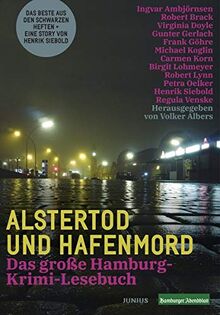 Alstertod und Hafenmord: Das große Hamburg-Krimi-Lesebuch: Das groe Hamburg-Krimi-Lesebuch