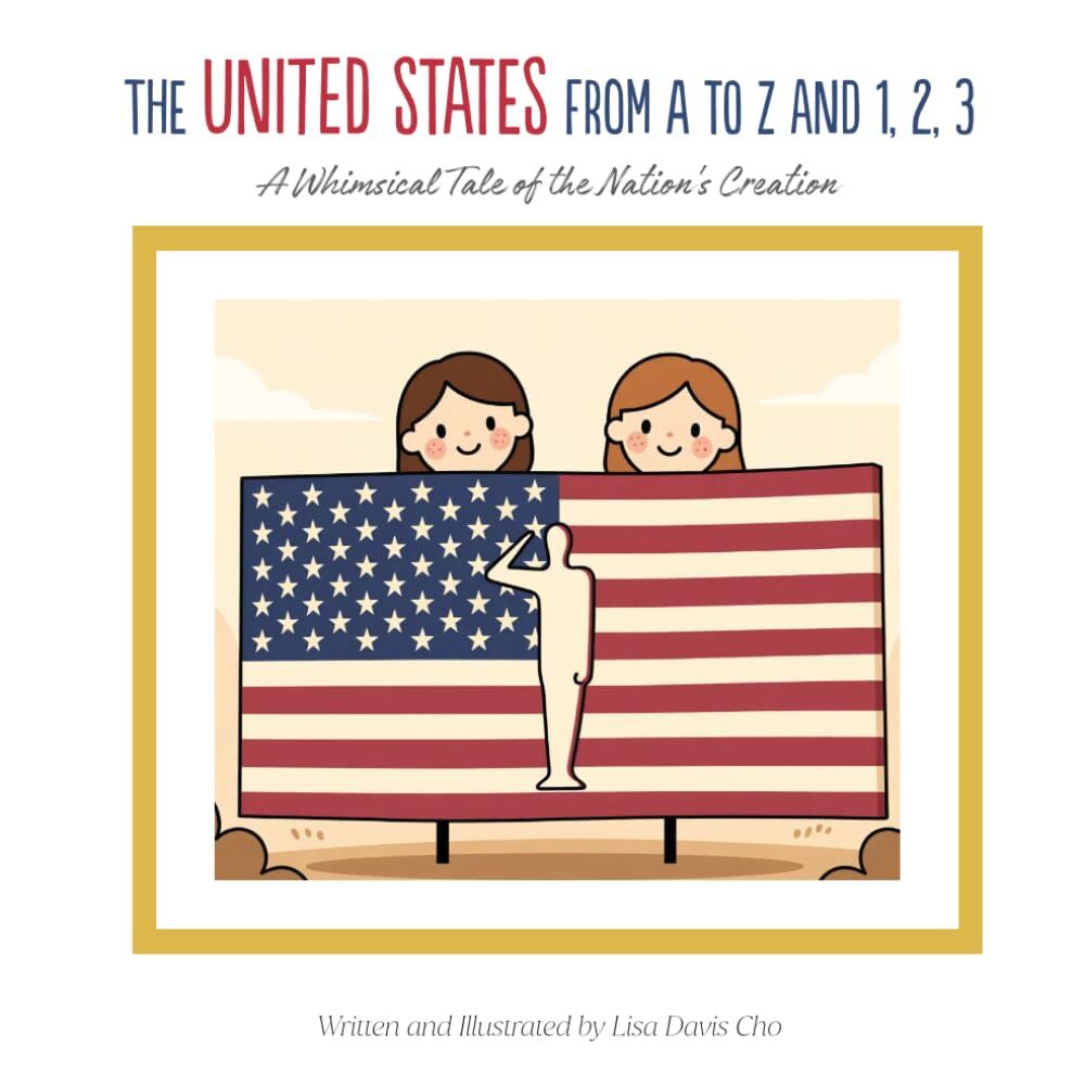 The United States from A to Z and 1, 2, 3