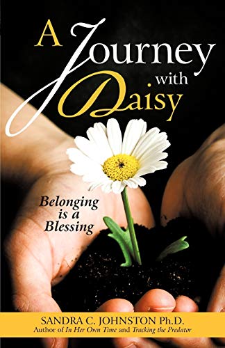 A Journey with Daisy: Belonging is a Blessing