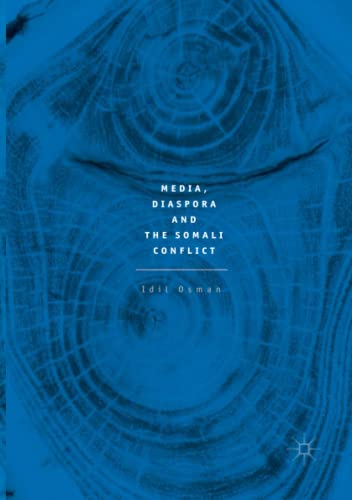 Media, Diaspora and the Somali Conflict