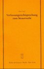 Verfassungsrechtsprechung zum Steuerrecht: Vortrag gehalten vor der Juristischen Gesellschaft zu Berlin am 16. September 1998 (Schriftenreihe der Juristischen Gesellschaft zu Berlin, 160, Band 160)