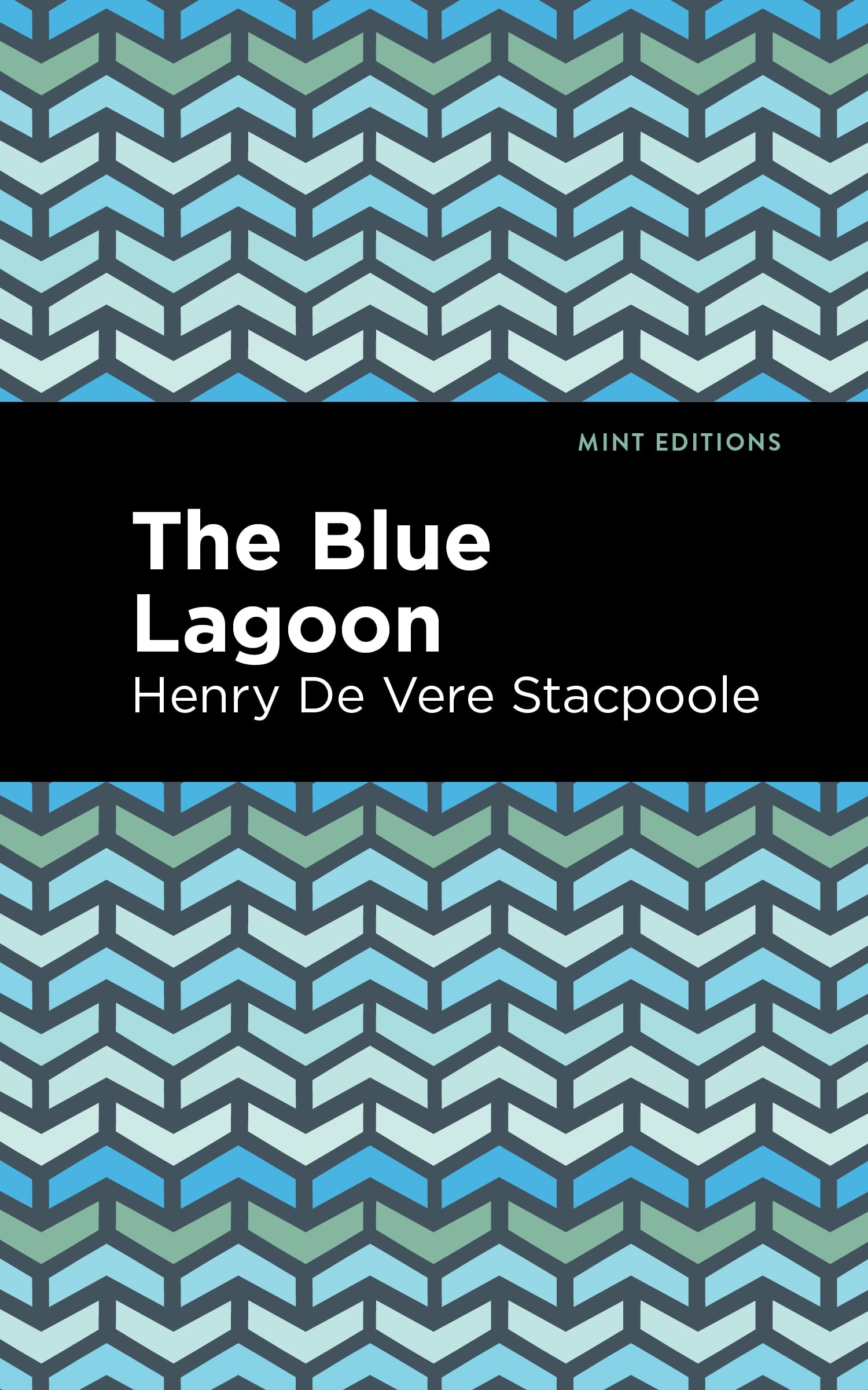 Henry De Vere Stacpoole The Blue Lagoon (Mint Editions (Romantic Tales))