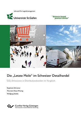 Die Letzte Meile im Schweizer Detailhandel: CO2-Emissionen in Distributionskanälen im Vergleich