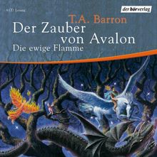 Der Zauber von Avalon 3. Die ewige Flamme