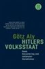 Hitlers Volksstaat: Raub, Rassenkrieg und nationaler Sozialismus