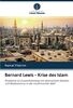 Bernard Lewis - Krise des Islam: Probleme im Zusammenhang mit islamischem Denken und Radikalismus in der muslimischen Welt