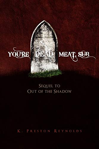 You're Dead Meat, Sub