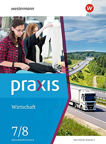 Praxis Wirtschaft - Ausgabe 2020 für Sachsen-Anhalt 1 Praxis Wirtschaft - Ausgabe 2020 für Sachsen-Anhalt Kartoniert (TB)
