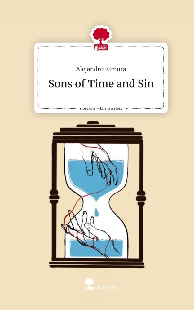 Sons of Time and Sin. Life is a Story - story.one