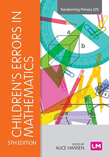 Children's Errors in Mathematics (Transforming Primary Qts)