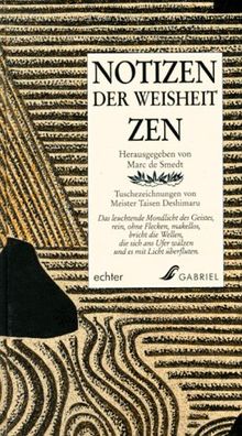Notizen der Weisheit. Zen