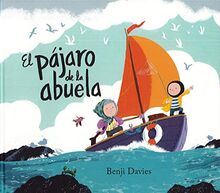 El pájaro de la abuela (Àlbums Locomotora)
