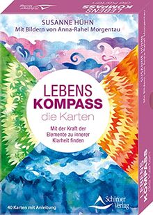 Lebenskompass – die Karten: Mit der Kraft der Elemente zu innerer Klarheit finden