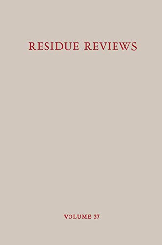 Residue Reviews, Phosphamidon (Reviews of Environmental Contamination and Toxicology) (Reviews of Environmental Contamination and Toxicology, 37, Band 37)