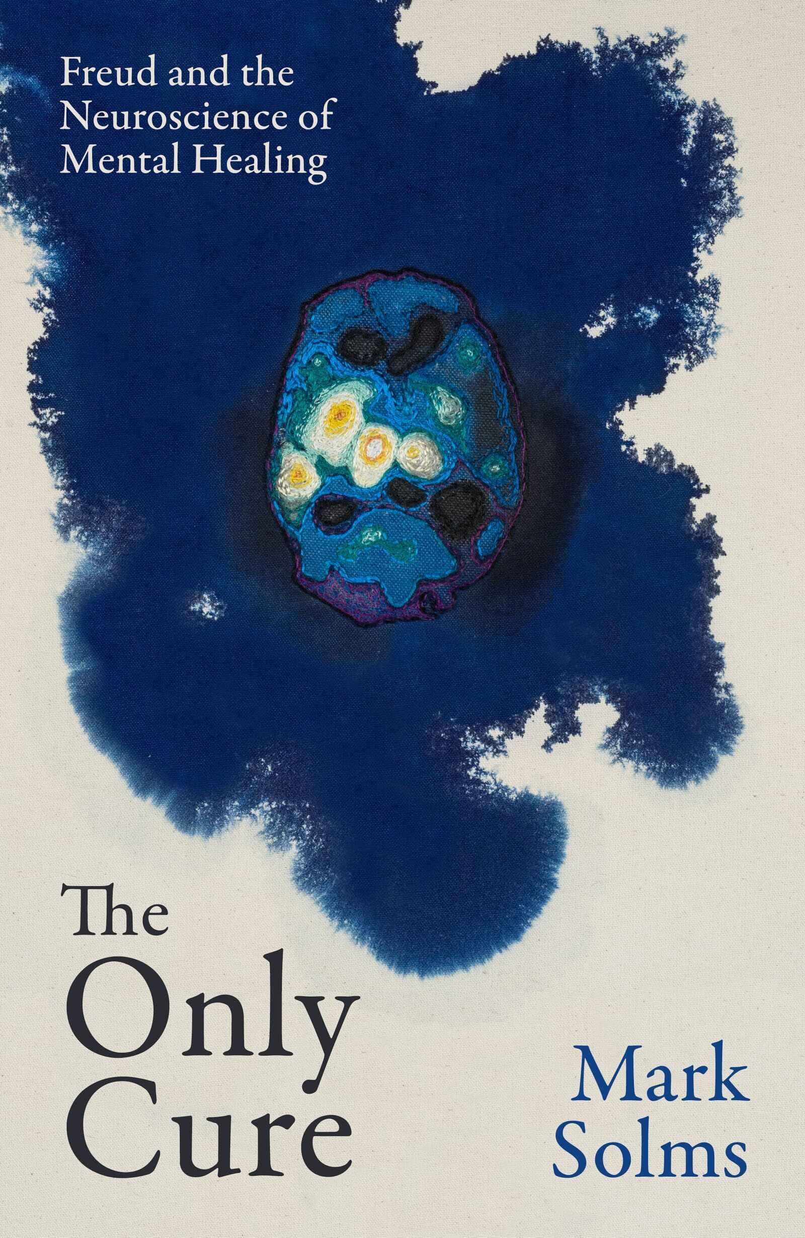 Solms, Mark: The Only Cure