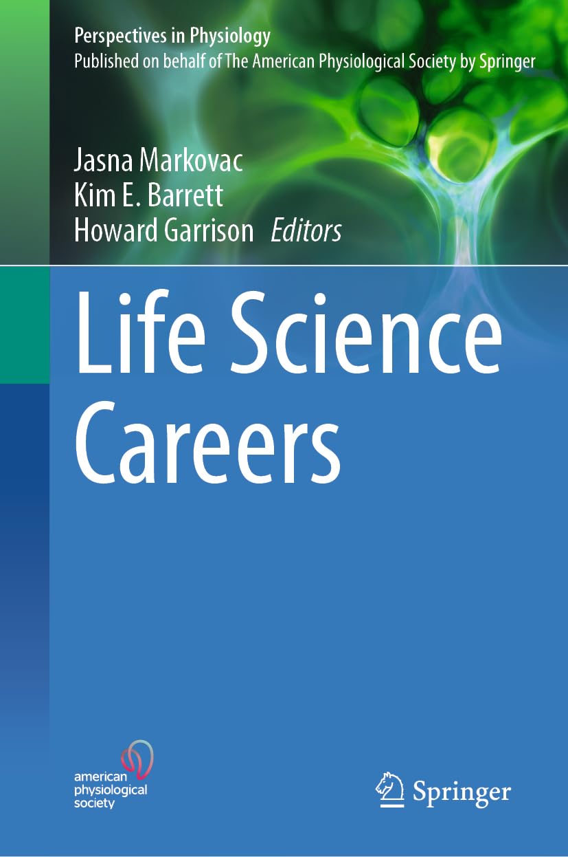 Life Science Careers (Perspectives in Physiology)