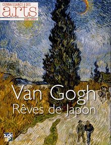 Van Gogh : rêves de Japon