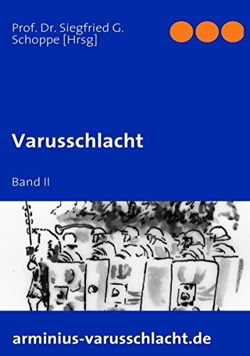 Varusschlacht: Band II