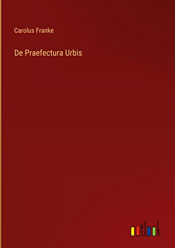 De Praefectura Urbis