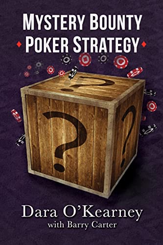 Dara O'Kearney Mystery Bounty Poker Strategy