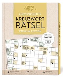 Großdruck Kreuzworträtsel: Premium Edition | Über 150 knifflige Rätsel gedruckt auf 100% Recyclingpapier (pen2nature books)