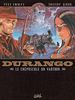 Durango, Tome 16 : Le crépuscule du vautour