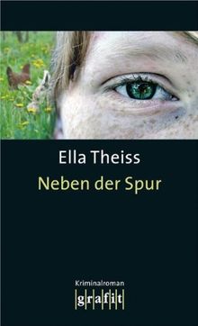Neben der Spur von Ella Theiss | Buch | Zustand gut
