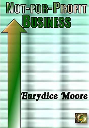 Eurydice Moore Not-For-Profit Business