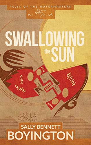 Swallowing the Sun (Tales of the Watermasters, Band 1)