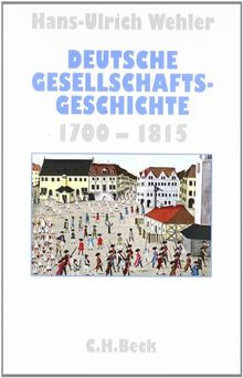 Deutsche Gesellschaftsgeschichte Band 1-5: Deutsche Gesellschaftsgeschichte 1700-1990