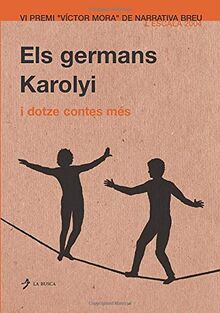 Els Germans Karolyi: I Dotze Contes Mes