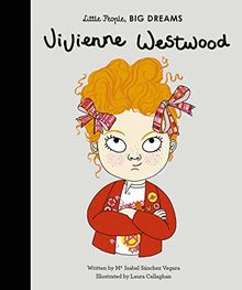 Vivienne Westwood (Little People, BIG DREAMS, Band 29)