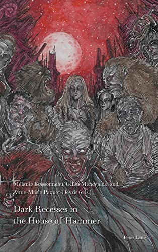 Dark Recesses in the House of Hammer (Film Cultures, Band 11)