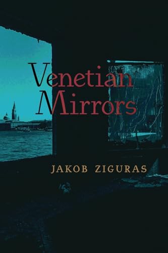 Venetian Mirrors
