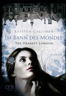 The Darkest London - Im Bann des Mondes