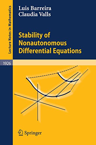 Luis Barreira Stability Of Nonautonomous Differential Equations (Lecture Notes In Mathematics)