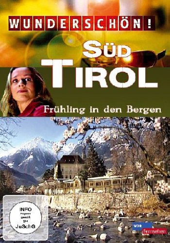 Wunderschön Südtirol Wunderschön Südtirol