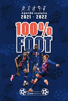 100 % foot : agenda scolaire 2021-2022