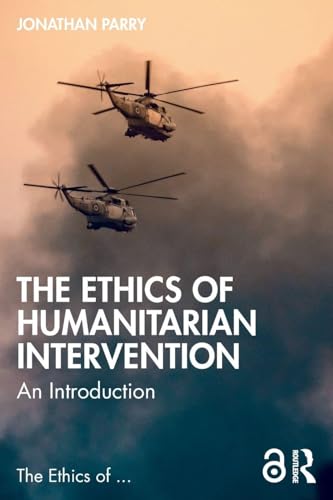 The Ethics of Humanitarian Intervention: An Introduction
