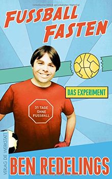 Fußball-Fasten: Das Experiment