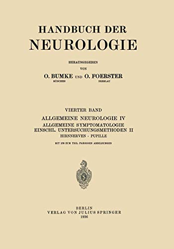 Hirnnerven Pupille (Handbuch der Neurologie, 4, Band 4)