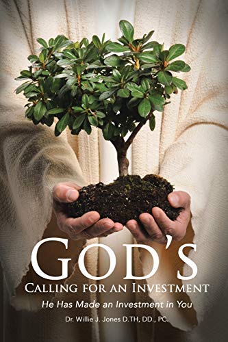 God’s Calling For An Investment: God Has Made an Investment in You